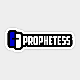 Prophetess Of The Living God Sticker